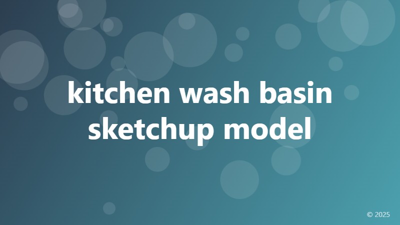 kitchen wash basin sketchup model