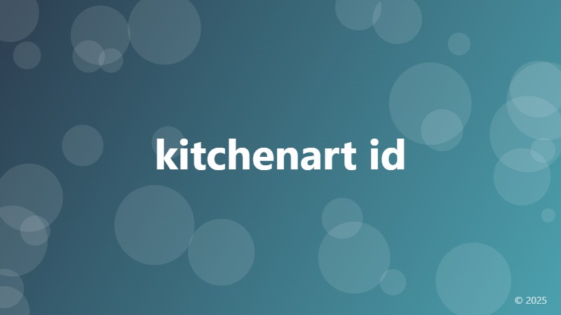 kitchenart id