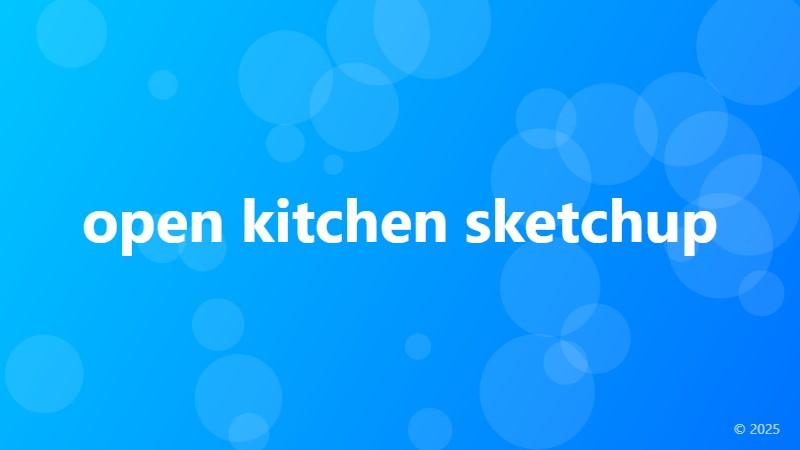 open kitchen sketchup